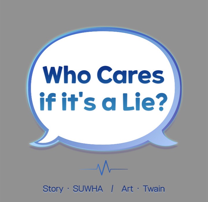 Who Cares if it’s a Lie? - Chapter 2 Page 20